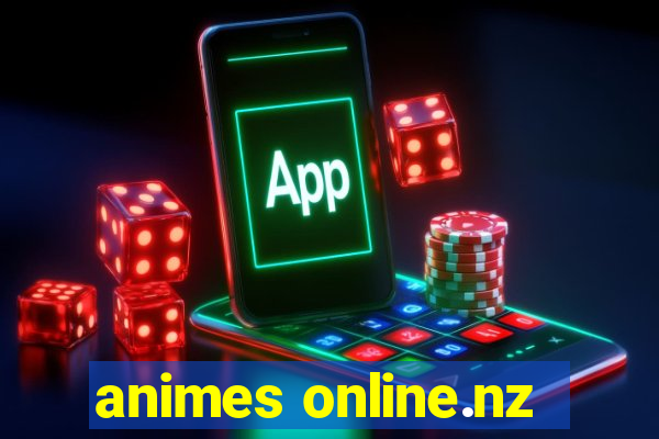 animes online.nz